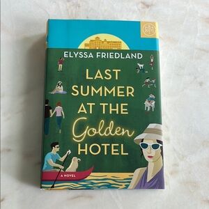 Last Summer at the Golden Hotel